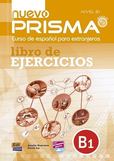 NUEVO PRISMA NIVEL B1 LIBRO DE EJERCICIOS+CD | 9788498486391 | EQUIPO NUEVO PRISMA | Llibreria Drac - Llibreria d'Olot | Comprar llibres en català i castellà online