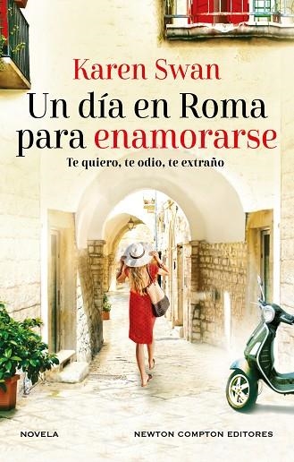 UN DÍA EN ROMA PARA ENAMORARSE | 9788419620446 | SWAN, KAREN | Llibreria Drac - Llibreria d'Olot | Comprar llibres en català i castellà online