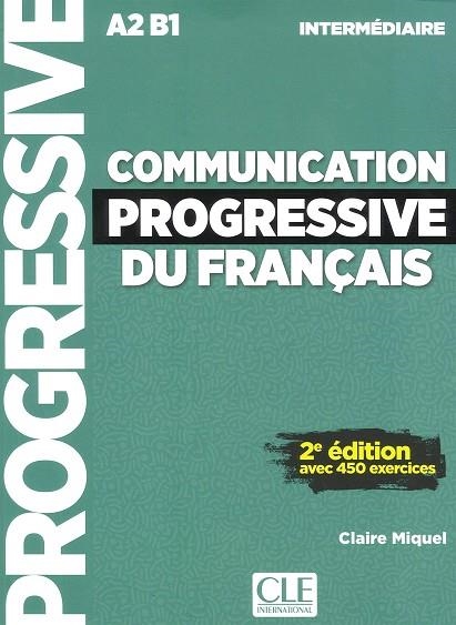 COMMUNICATION PROGRESSIVE DU FRANÇAIS - NIVEAU INTERMÉDIAIRE | 9782090384475 | MIQUEL, CLAIRE | Llibreria Drac - Llibreria d'Olot | Comprar llibres en català i castellà online