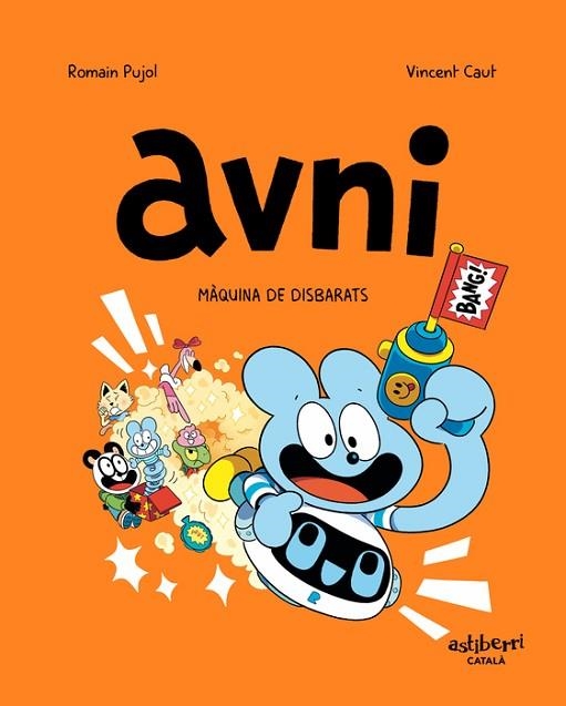 MÀQUINA DE DISBARATS (AVNI 7) | 9788419670526 | PUJOL, ROMAIN; CAUT, VINCENT | Llibreria Drac - Llibreria d'Olot | Comprar llibres en català i castellà online