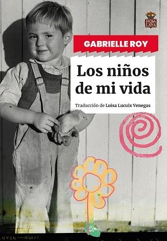 NIÑOS DE MI VIDA, LOS | 9788418918834 | ROY, GABRIELLE | Llibreria Drac - Llibreria d'Olot | Comprar llibres en català i castellà online