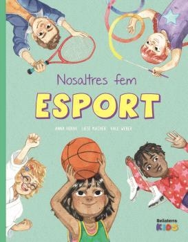 NOSALTRES FEM ESPORT | 9788418723858 | HORAK, ANNA | Llibreria Drac - Llibreria d'Olot | Comprar llibres en català i castellà online