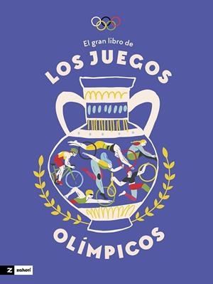 GRAN LIBRO DE LOS JUEGOS OLÍMPICOS, EL | 9788419889409 | AA.DD. | Llibreria Drac - Llibreria d'Olot | Comprar llibres en català i castellà online