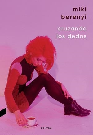 CRUZANDO LOS DEDOS | 9788410045095 | BERENYI, MIKI | Llibreria Drac - Llibreria d'Olot | Comprar llibres en català i castellà online