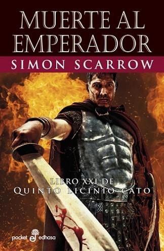 MUERTE AL EMPERADOR (XXI) | 9788435022675 | SCARROW, SIMON | Llibreria Drac - Llibreria d'Olot | Comprar llibres en català i castellà online