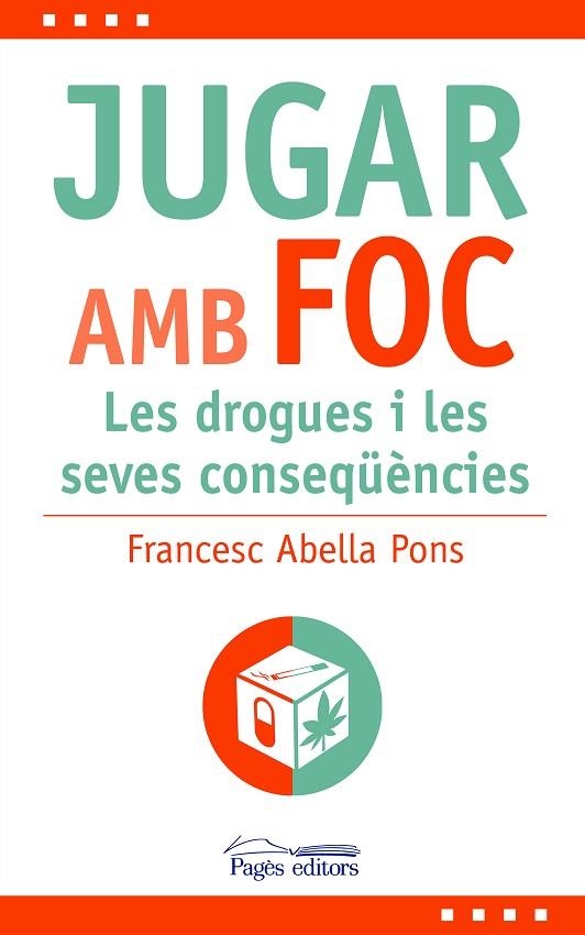 JUGAR AMB FOC | 9788413035482 | ABELLA, FRANCESC | Llibreria Drac - Llibreria d'Olot | Comprar llibres en català i castellà online