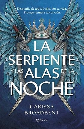 SERPIENTE Y LAS ALAS DE LA NOCHE | 9788408292470 | BROADBENT, CARISSA | Llibreria Drac - Llibreria d'Olot | Comprar llibres en català i castellà online