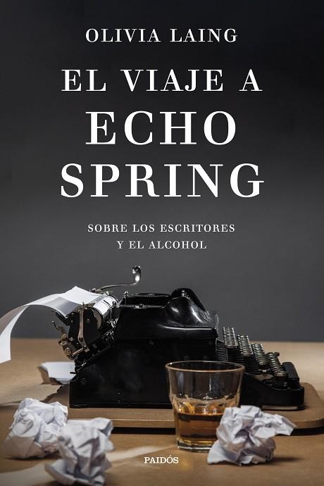 VIAJE A ECHO SPRING, EL | 9788449342806 | LAING, OLIVIA | Llibreria Drac - Llibreria d'Olot | Comprar llibres en català i castellà online