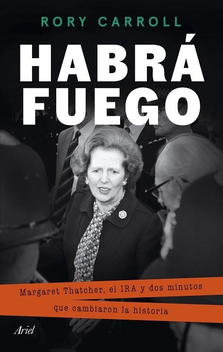 HABRÁ FUEGO | 9788434437937 | CARROLL, RORY | Llibreria Drac - Llibreria d'Olot | Comprar llibres en català i castellà online