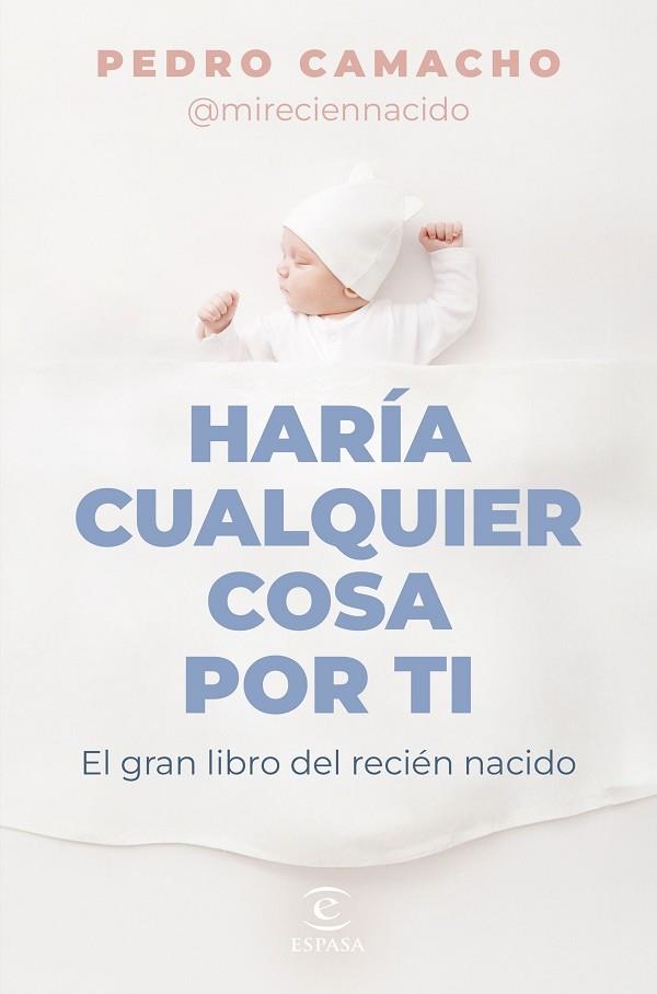 HARÍA CUALQUIER COSA POR TI | 9788467074697 | CAMACHO, PEDRO | Llibreria Drac - Llibreria d'Olot | Comprar llibres en català i castellà online