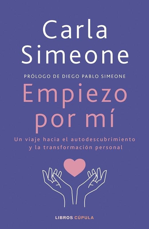 EMPIEZO POR MÍ | 9788448041472 | SIMEONE, CARLA | Llibreria Drac - Llibreria d'Olot | Comprar llibres en català i castellà online