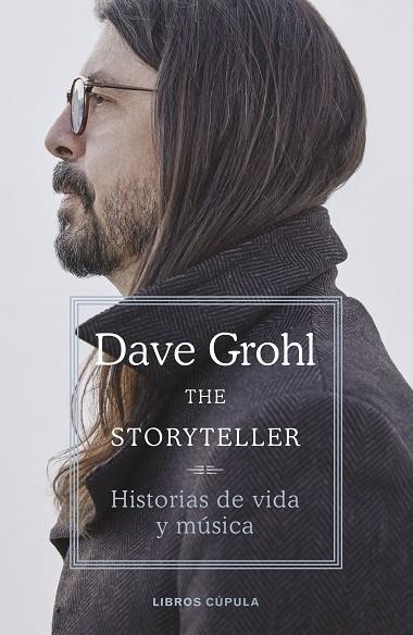 THE STORYTELLER. EDICIÓN TAPA BLANDA | 9788448041809 | GROHL, DAVE | Llibreria Drac - Llibreria d'Olot | Comprar llibres en català i castellà online