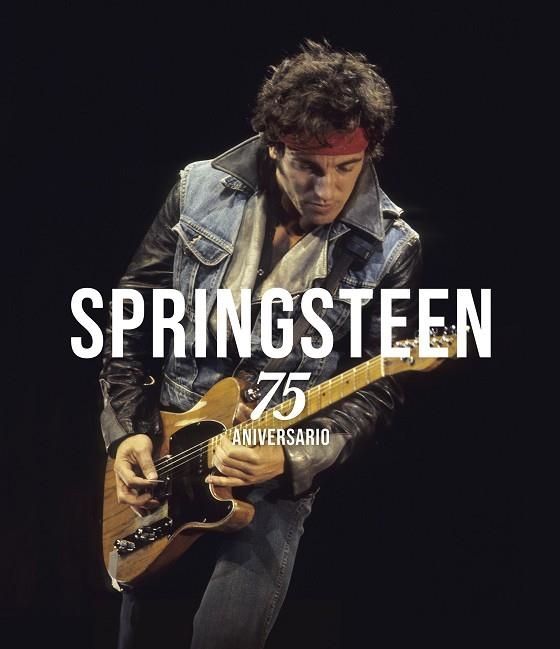 BRUCE SPRINGSTEEN. 75 ANIVERSARIO | 9788448041342 | GAAR, GILLIAN G. | Llibreria Drac - Librería de Olot | Comprar libros en catalán y castellano online