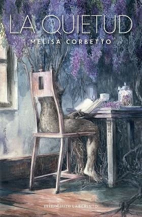 QUIETUD, LA | 9788445018224 | CORBETTO, MELISA | Llibreria Drac - Llibreria d'Olot | Comprar llibres en català i castellà online