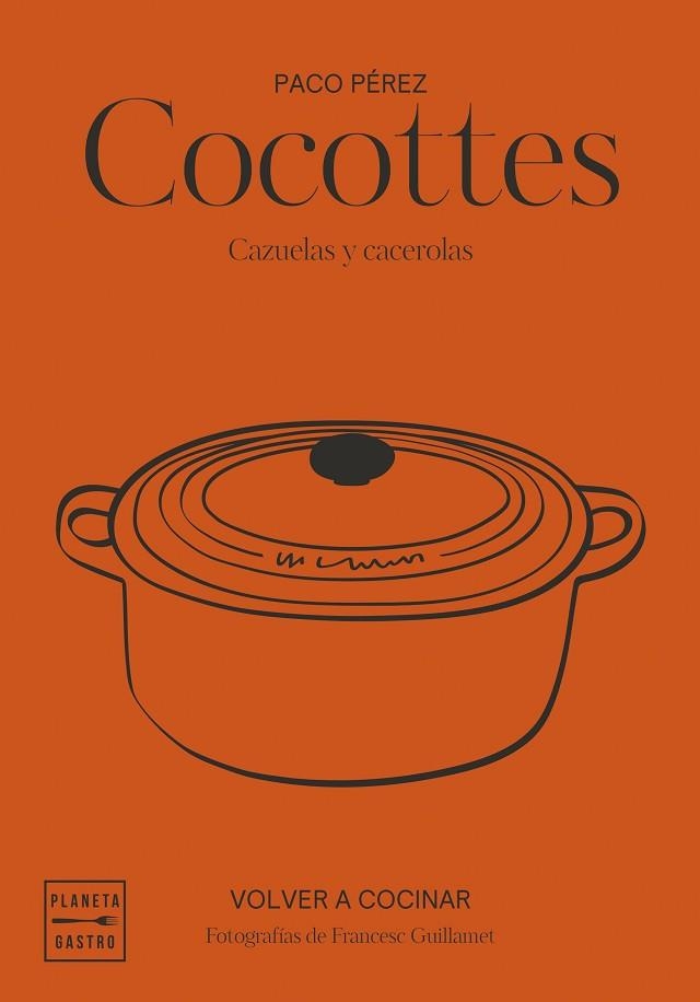 COCOTTES. EDICIÓN TAPA BLANDA | 9788408292500 | PÉREZ, PACO; GARCÍA-ARBÓS, SALVADOR; GUILLAMET, FRANCESC | Llibreria Drac - Llibreria d'Olot | Comprar llibres en català i castellà online