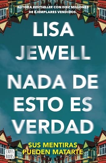 NADA DE ESTO ES VERDAD | 9788408292128 | JEWELL, LISA | Llibreria Drac - Llibreria d'Olot | Comprar llibres en català i castellà online