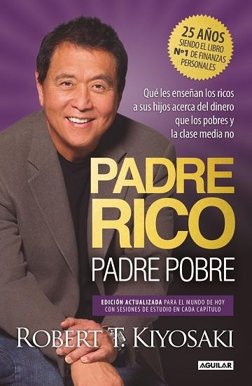 PADRE RICO, PADRE POBRE (EDICIÓN ESPECIAL AMPLIADA, ACTUALIZADA) | 9788403524774 | KIYOSAKI, ROBERT T. | Llibreria Drac - Llibreria d'Olot | Comprar llibres en català i castellà online