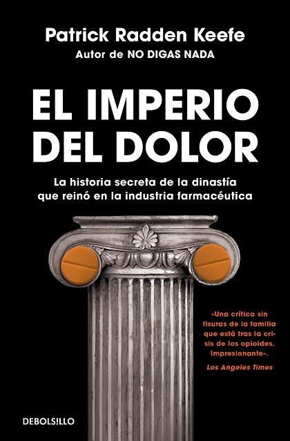 IMPERIO DEL DOLOR, EL | 9788466363662 | RADDEN KEEFE, PATRICK | Llibreria Drac - Llibreria d'Olot | Comprar llibres en català i castellà online