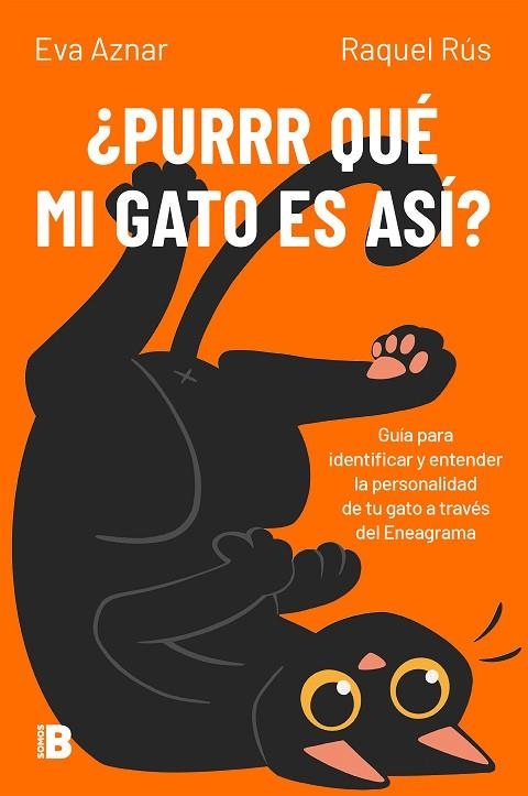 ¿PURRR QUÉ MI GATO ES ASÍ? | 9788466679770 | AZNAR RAQUEL RÚS, EVA | Llibreria Drac - Librería de Olot | Comprar libros en catalán y castellano online