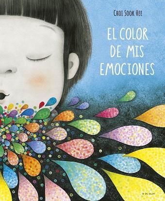 COLOR DE MIS EMOCIONES, EL | 9788419910356 | SOOK HEE, CHOI | Llibreria Drac - Llibreria d'Olot | Comprar llibres en català i castellà online