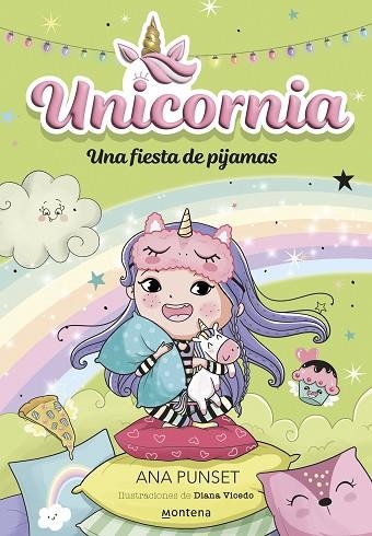 FIESTA DE PIJAMAS, UNA (UNICORNIA 10) | 9788419975676 | PUNSET, ANA | Llibreria Drac - Librería de Olot | Comprar libros en catalán y castellano online