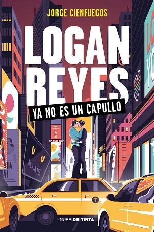 LOGAN REYES YA NO ES UN CAPULLO | 9788418050992 | CIENFUEGOS, JORGE | Llibreria Drac - Llibreria d'Olot | Comprar llibres en català i castellà online