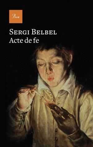 ACTE DE FE | 9788419657800 | BELBEL, SERGI | Llibreria Drac - Librería de Olot | Comprar libros en catalán y castellano online