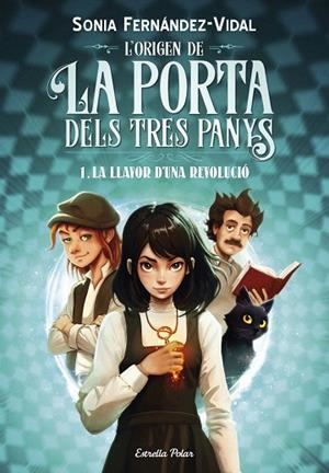 LLAVOR D'UNA REVOLUCIÓ, LA (L'ORIGEN DE LA PORTA DELS TRES PANYS 1) | 9788413899466 | FERNÁNDEZ-VIDAL, SÓNIA | Llibreria Drac - Llibreria d'Olot | Comprar llibres en català i castellà online