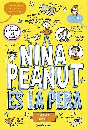 NINA PEANUT ÉS LA PERA (NINA PEANUT 1) | 9788413899411 | BOWIE, SARAH | Llibreria Drac - Llibreria d'Olot | Comprar llibres en català i castellà online