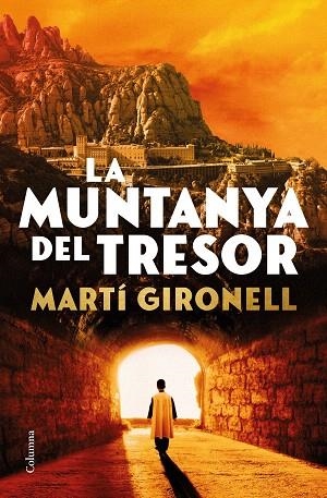 MUNTANYA DEL TRESOR, LA | 9788466432580 | GIRONELL, MARTÍ | Llibreria Drac - Llibreria d'Olot | Comprar llibres en català i castellà online