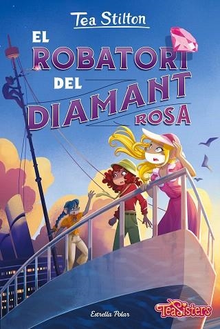 ROBATORI DEL DIAMANT ROSA, EL (TEA STILTON 53) | 9788413899428 | STILTON, TEA | Llibreria Drac - Librería de Olot | Comprar libros en catalán y castellano online