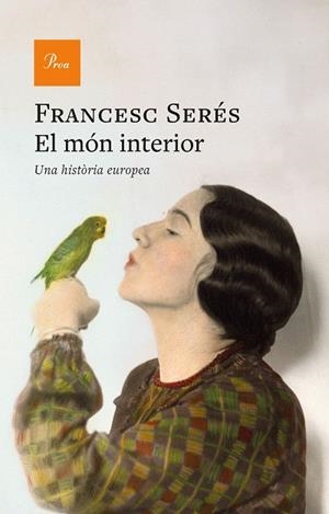 MÓN INTERIOR, EL | 9788419657831 | SERÉS, FRANCESC | Llibreria Drac - Llibreria d'Olot | Comprar llibres en català i castellà online