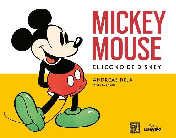 MICKEY MOUSE | 9788419875686 | DEJA, ANDREAS; LABRIE, MICHAEL | Llibreria Drac - Librería de Olot | Comprar libros en catalán y castellano online