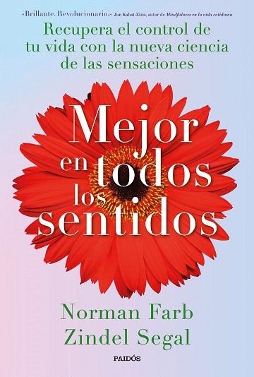 MEJOR EN TODOS LOS SENTIDOS | 9788449342882 | SEGAL, ZINDEL; FARB, NORMAN | Llibreria Drac - Librería de Olot | Comprar libros en catalán y castellano online