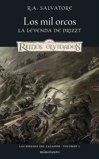 LAS ESPADAS DEL CAZADOR Nº 01/03 LOS MIL ORCOS | 9788445010983 | SALVATORE, R. A. | Llibreria Drac - Llibreria d'Olot | Comprar llibres en català i castellà online