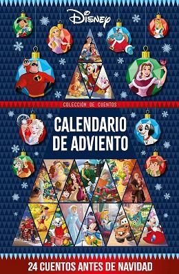 DISNEY. CALENDARIO DE ADVIENTO. 24 CUENTOS ANTES DE NAVIDAD | 9788419547613 | DISNEY | Llibreria Drac - Llibreria d'Olot | Comprar llibres en català i castellà online