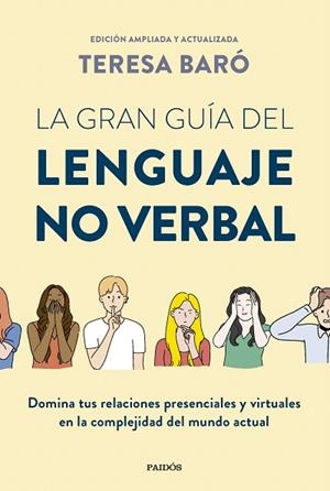 GRAN GUÍA DEL LENGUAJE NO VERBAL, LA | 9788449342905 | BARÓ, TERESA | Llibreria Drac - Llibreria d'Olot | Comprar llibres en català i castellà online