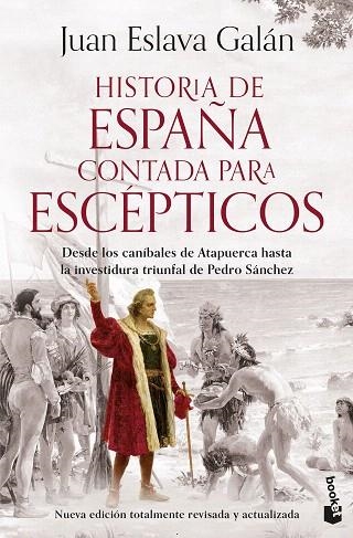 HISTORIA DE ESPAÑA CONTADA PARA ESCÉPTICOS | 9788408293590 | ESLAVA GALÁN, JUAN | Llibreria Drac - Librería de Olot | Comprar libros en catalán y castellano online