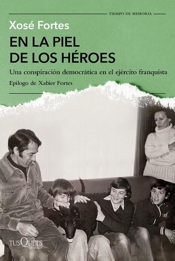 EN LA PIEL DE LOS HÉROES | 9788411075244 | FORTES, XOSÉ | Llibreria Drac - Llibreria d'Olot | Comprar llibres en català i castellà online