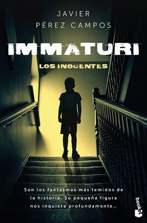 IMMATURI | 9788408293637 | PÉREZ CAMPOS, JAVIER | Llibreria Drac - Llibreria d'Olot | Comprar llibres en català i castellà online