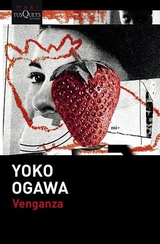 VENGANZA | 9788411075121 | OGAWA, YOKO | Llibreria Drac - Librería de Olot | Comprar libros en catalán y castellano online