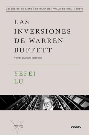 INVERSIONES DE WARREN BUFFETT, LAS | 9788423437863 | LU, YEFEI | Llibreria Drac - Llibreria d'Olot | Comprar llibres en català i castellà online