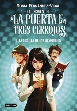 SEMILLA DE UNA REVOLUCIÓN, LA (EL ORIGEN DE LA PUERTA DE LOS TRES CERROJOS 1) | 9788408294030 | FERNÁNDEZ-VIDAL, SÓNIA | Llibreria Drac - Llibreria d'Olot | Comprar llibres en català i castellà online