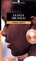 FILLA DEL RAL.LI, LA | 9788424682408 | SOTORRA, ANDREU | Llibreria Drac - Librería de Olot | Comprar libros en catalán y castellano online