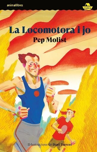 LOCOMOTORA I JO, LA | 9788410302013 | MOLIST, PEP | Llibreria Drac - Librería de Olot | Comprar libros en catalán y castellano online