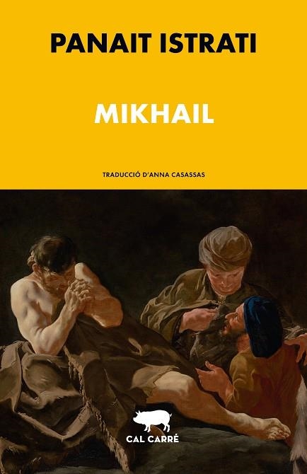 MIKHAIL | 9788412863512 | ISTRATI, PANAIT | Llibreria Drac - Librería de Olot | Comprar libros en catalán y castellano online