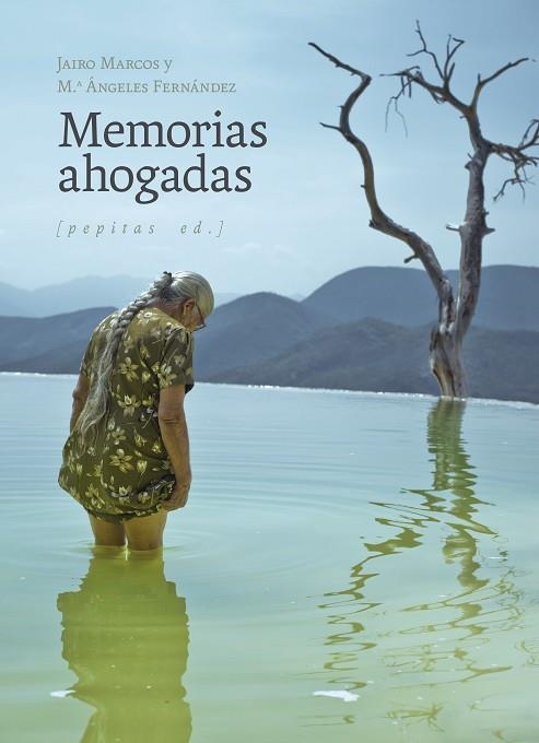 MEMORIAS AHOGADAS | 9788418998676 | MARCOS, JAIRO | Llibreria Drac - Llibreria d'Olot | Comprar llibres en català i castellà online