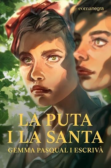 PUTA I LA SANTA, LA | 9788410161115 | PASQUAL I ESCRIVÀ, GEMMA | Llibreria Drac - Llibreria d'Olot | Comprar llibres en català i castellà online