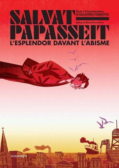 SALVAT-PAPASSEIT. L'ESPLENDOR DAVANT L'ABISME | 9788410161122 | COMOTTO, AGUSTÍN | Llibreria Drac - Llibreria d'Olot | Comprar llibres en català i castellà online