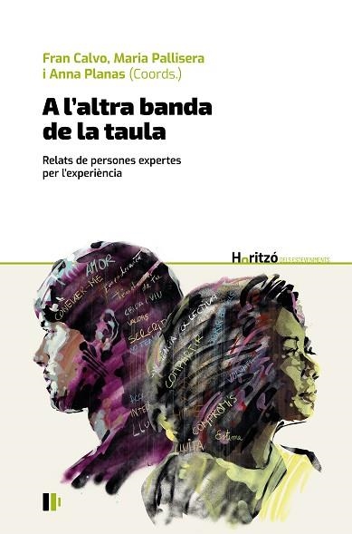 A L’ALTRA BANDA DE LA TAULA | 9788499846071 | CALVO GARCÍA, FRAN/PALLISERA DÍAZ, MARIA/PLANAS LLADÓ, ANNA/PARÉS BAYERRI, ALÍCIA/MONTSERRAT BOADA, | Llibreria Drac - Llibreria d'Olot | Comprar llibres en català i castellà online